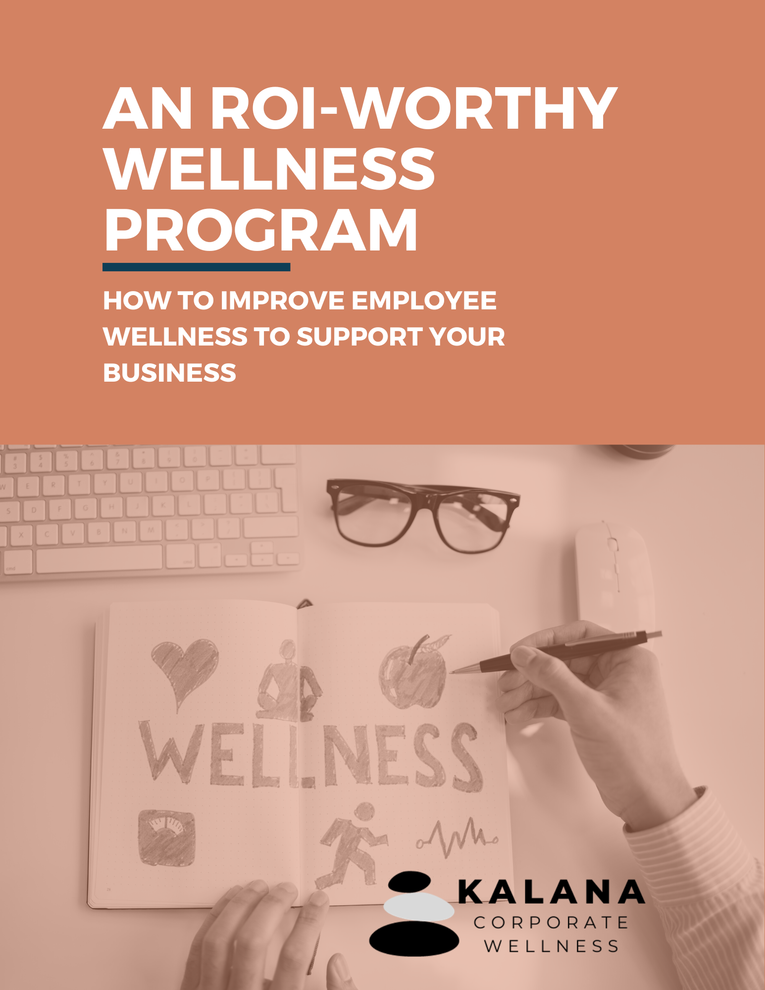 An ROI-Worthy Wellness Program